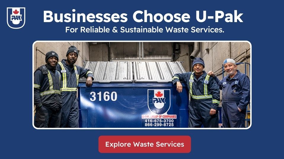 Ontario Businesses Choose U-Pak Waste Services