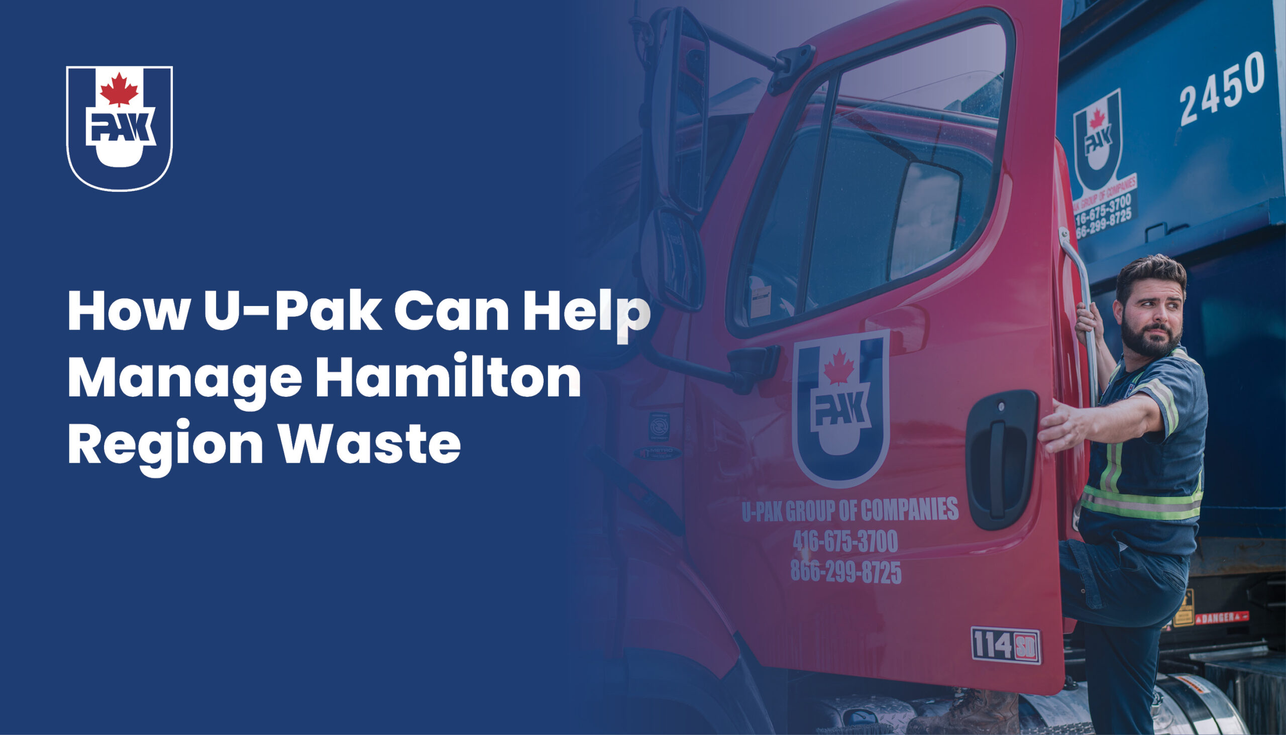 How U-Pak Can Help Manage Hamilton Waste